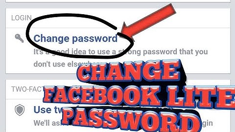 How to change password of Facebook lite