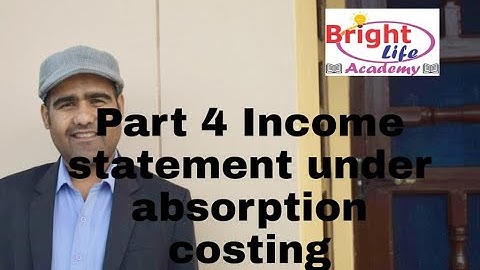 Income statement  under absorption costing with reconciliation for BBS/BBA/MBS/MBM@Dev Datt Pant #