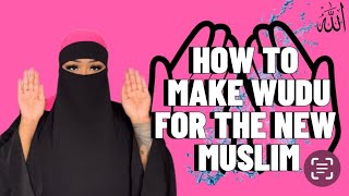 How I make Wudu| Beginner Friendly| New Muslim Reverts