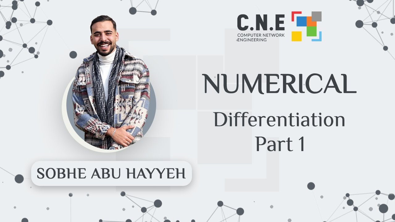 Numerical | Differentiation part 1 | Sobhe abu hayyeh | CNE