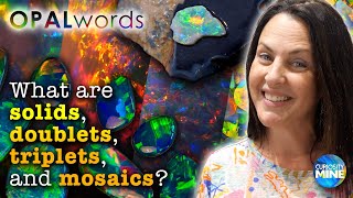What are doublets, triplets and mosaic opal Opal Words at Lightning Ridge