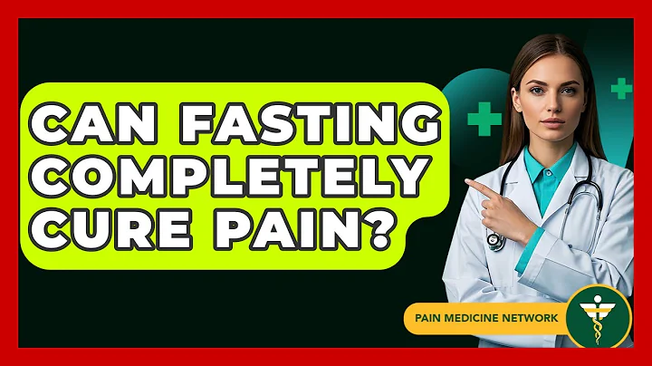 Can Fasting Completely Cure Pain? - Pain Medicine Network