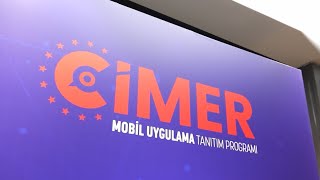 Ci̇mer Mobil Uygulama Tanıtım Programı Düzenlendi