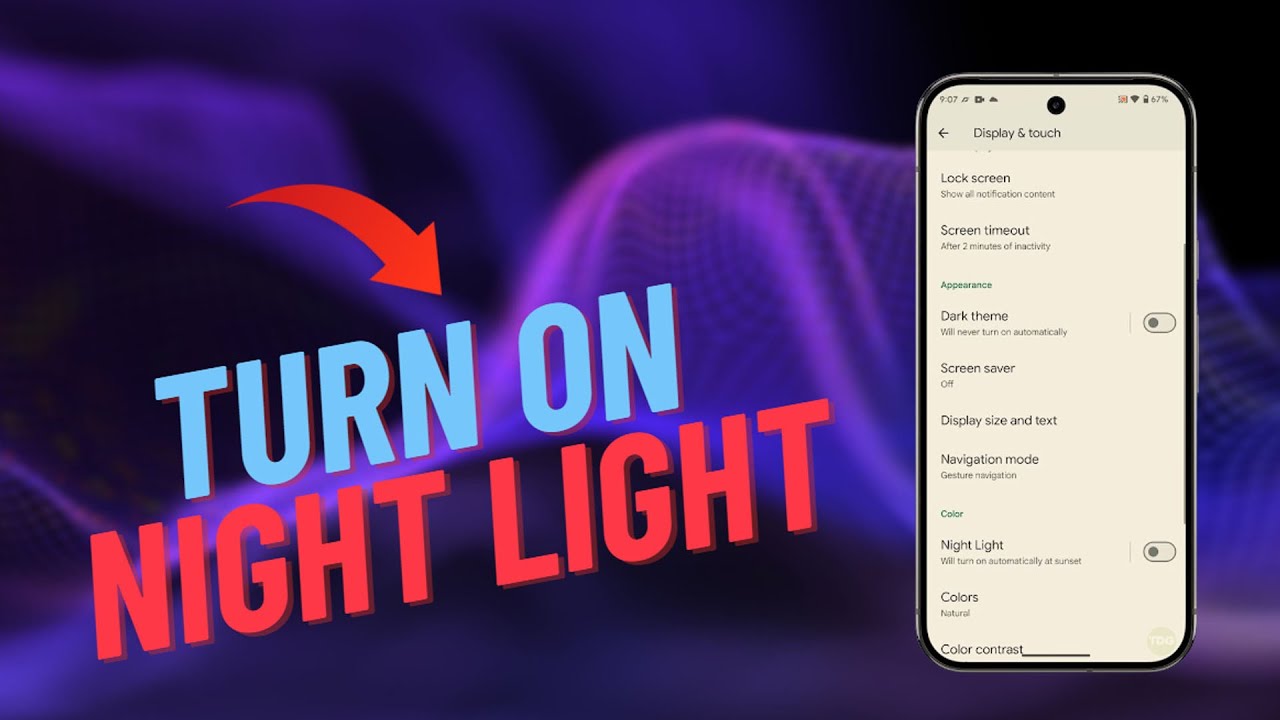 How To Turn Night Light ON / OFF on Google Pixel 9 - YouTube
