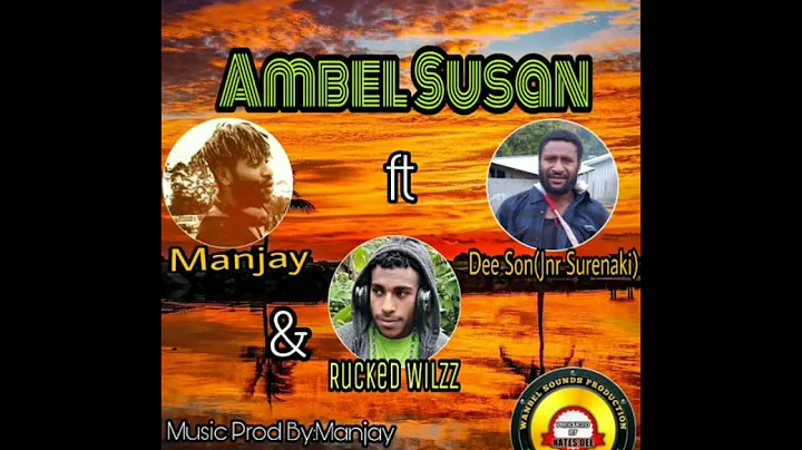 Ambel Susan 2022-Wanbel Sounds Production [Prod By...