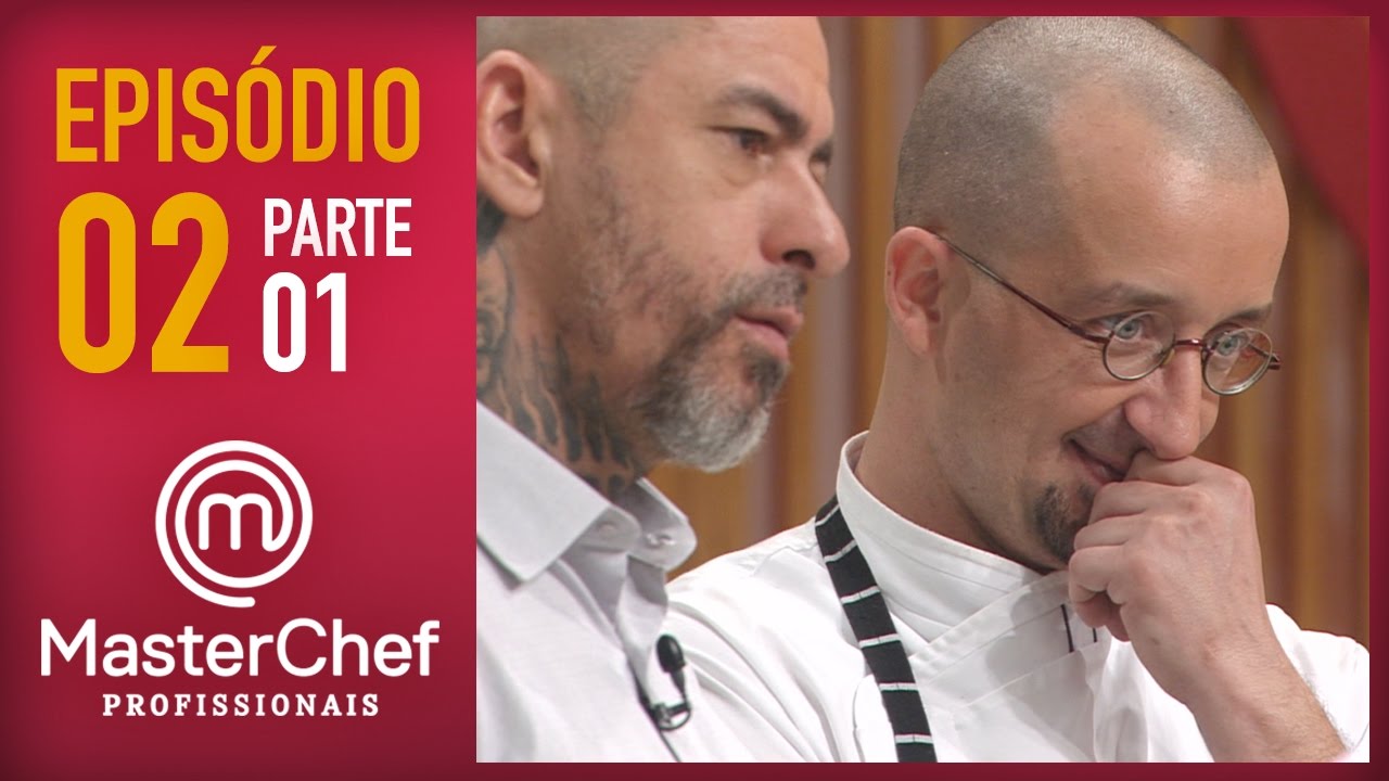 MASTERCHEF PROFISSIONAIS (11/10/2016) | PARTE 1 | EP 2 | TEMP 01 | MasterChef Brasil