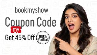 🔥 BookMyShow Coupon Code - Save 45% on All Events (2026)