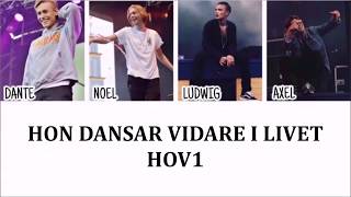 HON DANSAR VIDARE I LIVET - HOV1 (LYRICS)