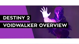 DESTINY 2 (PC) - Purple Stuff (Voidwalker Overview)