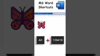 Shortcut to Add a Butterfly Emoji Symbol in MS Word