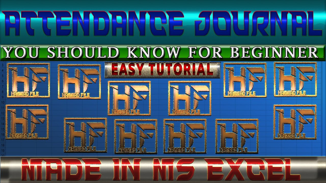 Excel Attendance Journal Tutorial | Beginner Tutorial | Hammad File
