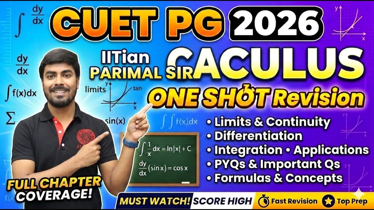 CUET PG 2026 Calculus ONE SHOT Revision_2 by IITian Parimal Sir | # ...