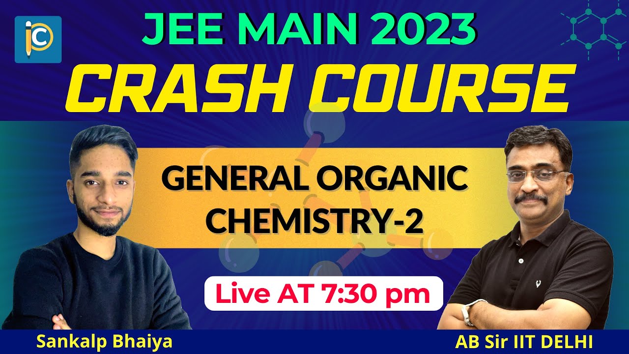 AAGAZ batch for JEE Main 2023🔥| General Organic Chemistry | GOC for JEE ...