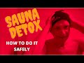 SAUNA DETOX | DR STOKES