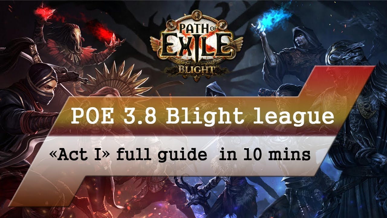 Path of Exile 3.8 Blight League - Act 1 Full Guide in 10 mins (quests, rewards, fast run)