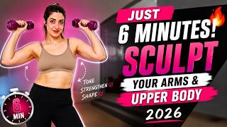 Just 6 Minutes! Sculpt Your Arms & Upper Body 2026/ No Time to Workout? Try This Upper Body Workout!