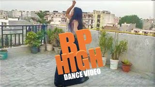 Bp High Dance Video By The Way Khushi Dances Renuka Parwar Pranjal Dahiya