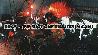Download Lagu KRAS - ONE SHOT ONE KILL (Drum Cam) MP3