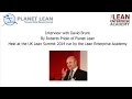 Planetleancom interviews david brunt at the uk lean summit 2014