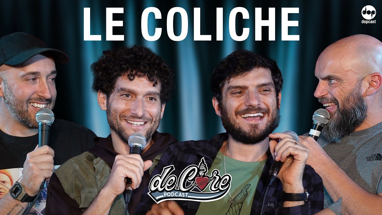Le Coliche a De Core Podcast - Ep. 116