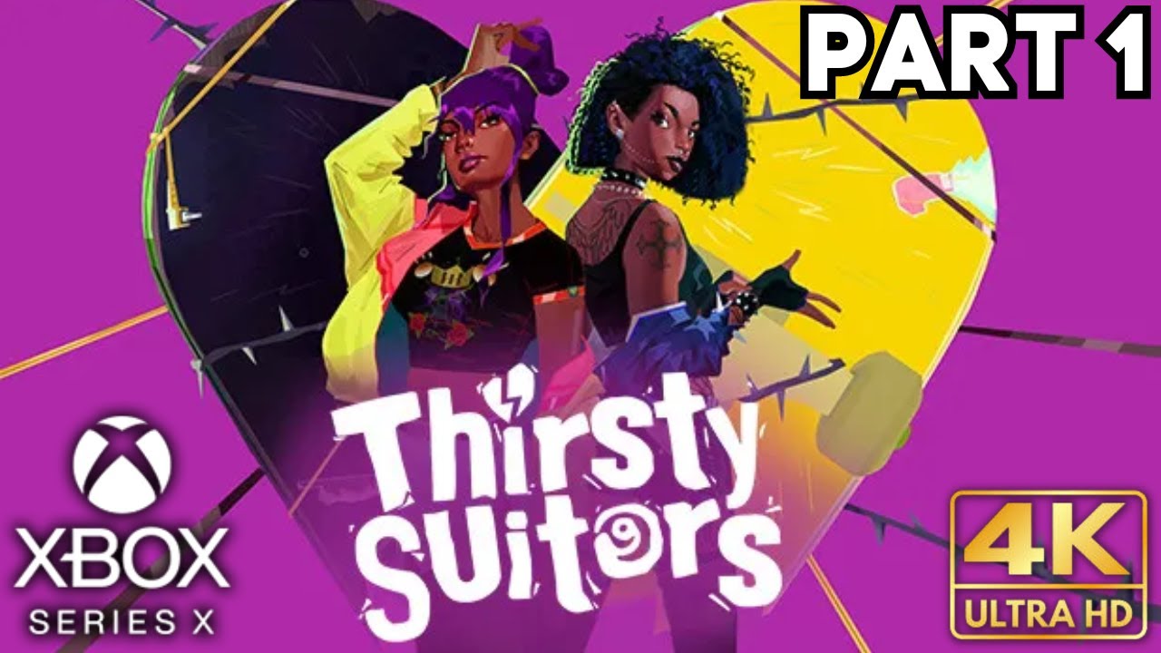 thirsty-suitors-gameplay-walkthrough-part-1-xbox-series-x-s-4k-hdr