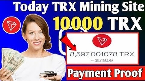 latest TRX or Usdt order grabbing website | Today TRX mining site review | withdraw proof
