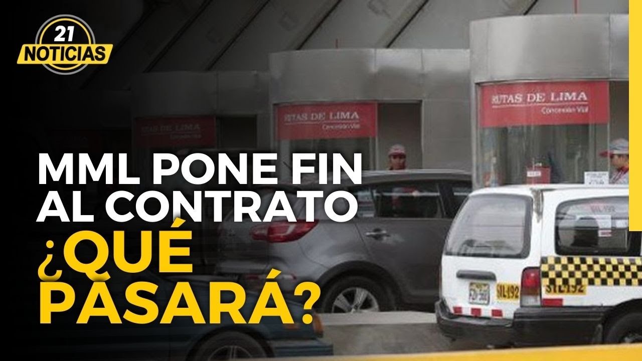 FIN A LOS PEAJES: Lima ANULA contrato con RUTAS DE LIMA ¿cuáles serán ...