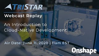 Onshape- An Introduction to Cloud Native Product Development