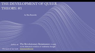 The Development of Queer Theory (1/4)