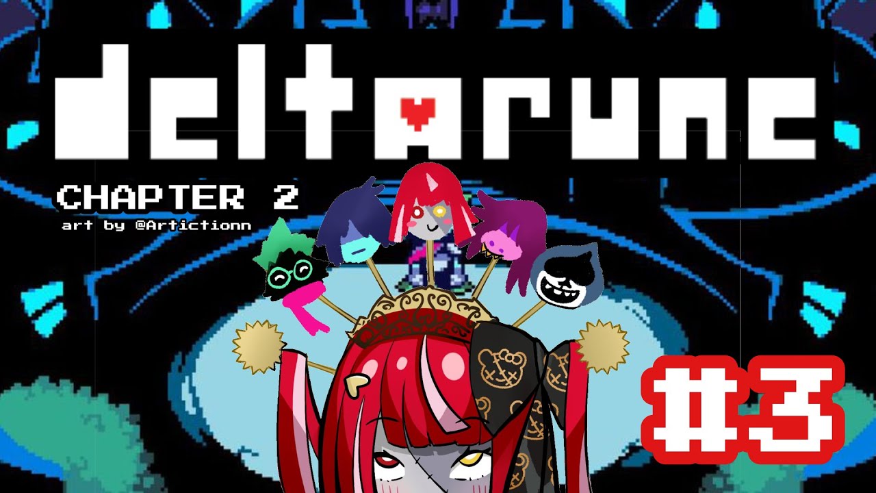 【DELTARUNE】CHAPTER 2 START!!!【Hololive Indonesia 2nd Gen】