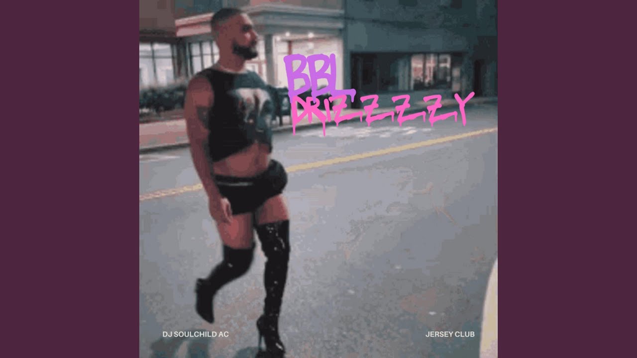 BBL DRIZZY (Jersey Club)