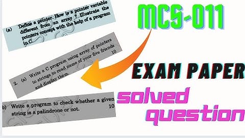 MCS-011 MOST IMPORTANT QUESTION IN EXAM,(UNIT -10) ,(BLOCK-03),C PROGRAMMING LANGUAGE || IGNOU ||