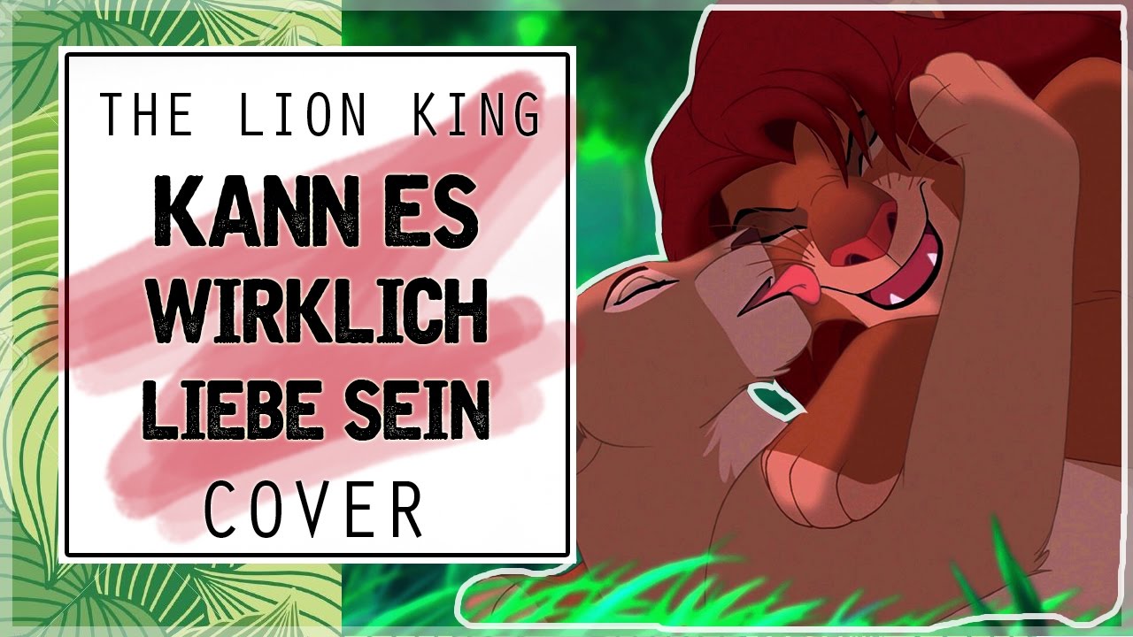 THE LION KING - Can You Feel The Love Tonight (German Cover) - YouTube