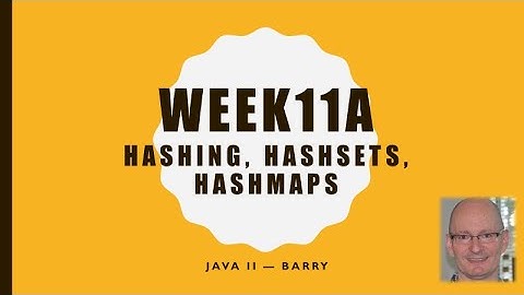Java2-11c - Hashing - Objects - HashMap