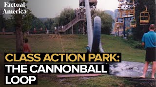 Class Action Park - Cannonball Loop