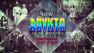 Terhanyut dalam kemesraan - Widya Ayu OM. New RAVISTA