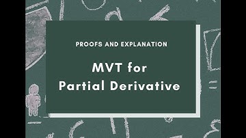 Real Analysis 2 - The Mean Value Theorem for Partial Derivative (with proof)