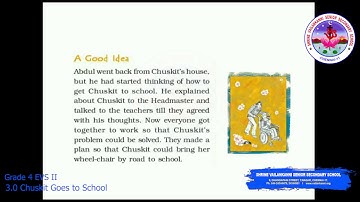 SVSSS Grade 4 - EVS II - 3.0 - Chuskit Goes To School