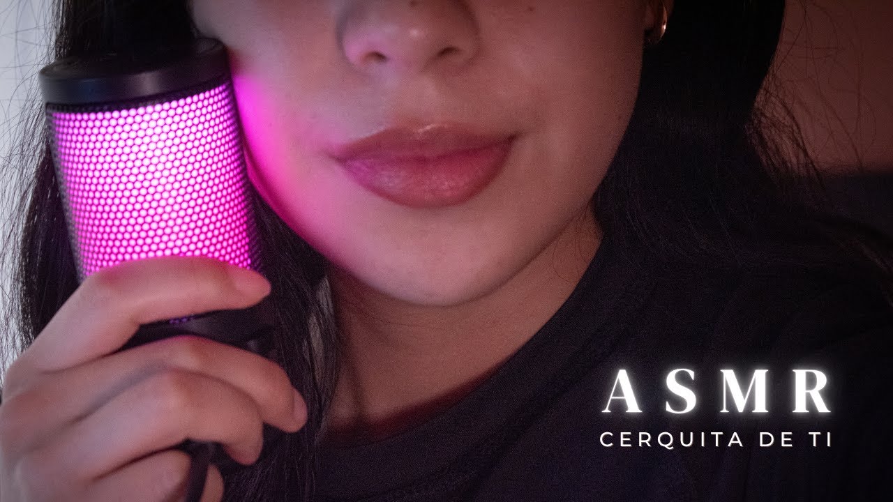 ASMR Susurros muy cerquita de ti 💤