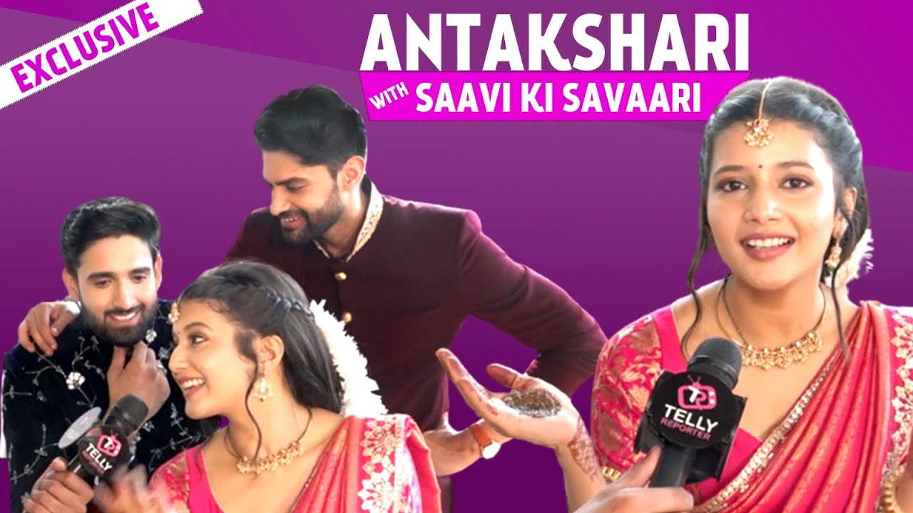 Saavi Ki Savaari: Samridhi Shukla, Farman Haider & Rishi Saxena Playing Antakshari On Set| Exclusive