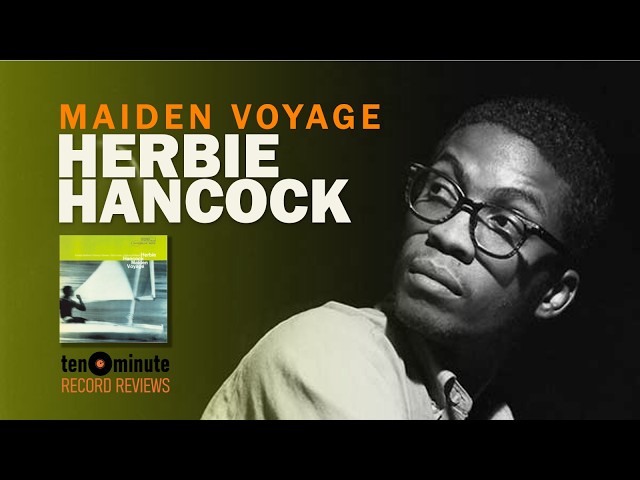 Herbie Hancock - Maiden Voyage (Episode 450) - YouTube