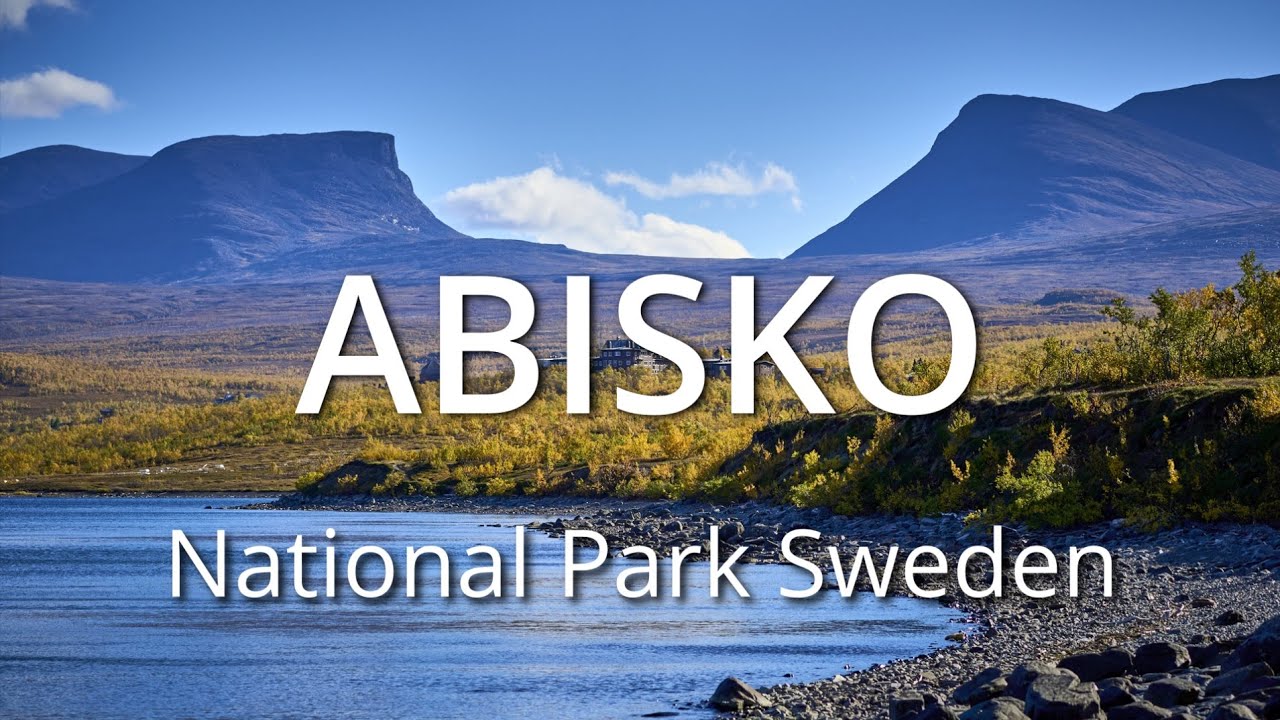 Abisko National Park Sweden
