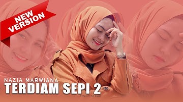 Nazia Marwiana - Terdiam Sepi 2 (Official Music Video)