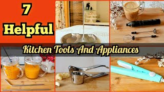 #7 Helpful Kitchen Tools and appliances - Reduce time and effort in the kitchen.