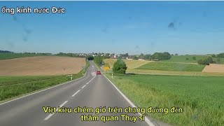 Việt kiều Đức, U 60 chém gió trên chuyến xe đến thăm Thụy sĩ #Cuộc sống Đức 🇩🇪