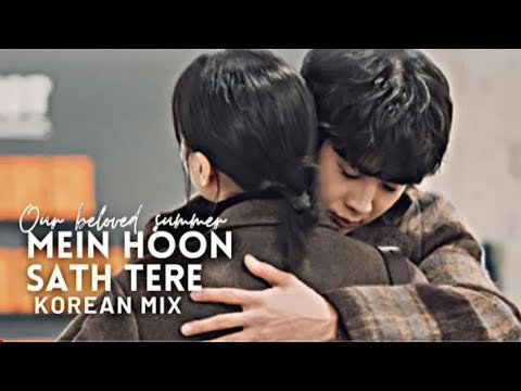 Main Hoon Saath Tere | Our Beloved Summer| FMV