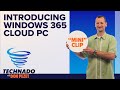 Microsoft puts PCs in the cloud with Windows 365