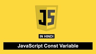 JavaScript Const Variable Tutorial in Hindi 5
