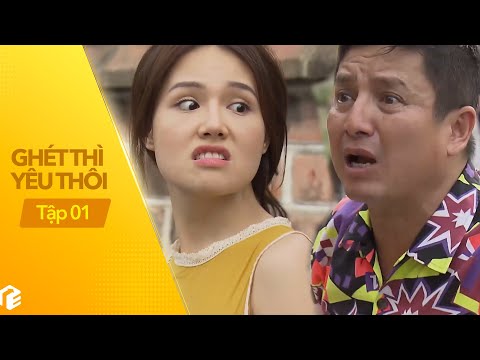 Video Ghét Thì Yêu Thôi - Tập 1 | Ông chú thích ăn vạ giao... - youtube