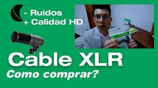 Tu microfono graba muy bajo y captura ruido? Que cable XLR comprar